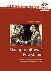 Skompromitować Powstanie Tom 1