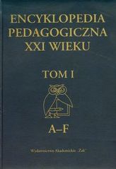 Encyklopedia pedagogiczna XXI wieku Tom 1