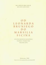 Od Leonarda Bruniego do Marsilia Ficina