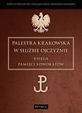 Palestra Krakowska w służbie Ojczyźnie