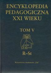 Encyklopedia pedagogiczna XXI wieku Tom 5 (R-St)