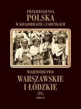 Województwo warszawskie i łódzkie Tom 9