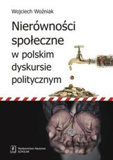 Nierówności społeczne w polskim dyskursie politycznym