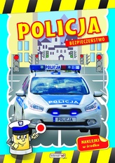 Bezpieczeństwo. Policja