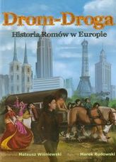 Drom-Droga Historia Romów w Europie