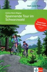Spannende Tour im Schwarzwald Poziom A1