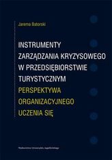 Instrumenty zarządzania kryzysowego w przedsiębiorstwie turystycznym