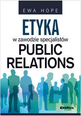 Etyka w zawodzie specjalistów Public Relations