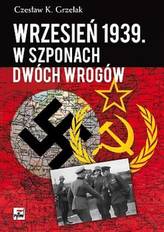 Wrzesień 1939 W szponach dwóch wrogów