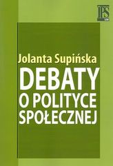 Debaty o polityce społecznej
