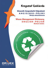 Słownik Gospodarki Odpadami Angielsko-polski