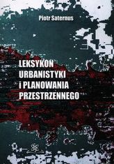 Leksykon urbanistyki i planowania przestrzennego