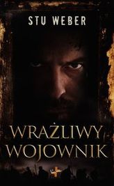 Wrażliwy wojownik