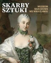 Skarby sztuki Muzeum Narodowe w Wrocławiu