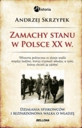 Zamachy stanu w Polsce w XX wieku