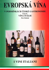 Evropská vína IV. vína Itálie