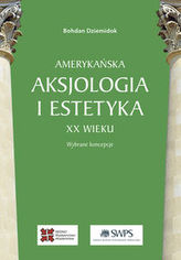 Amerykańska aksjologia i estetyka XX wieku