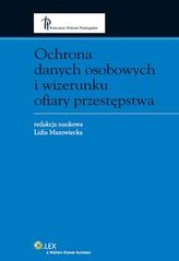 Ochrona danych osobowych i wizerunku ofiary przestępstwa