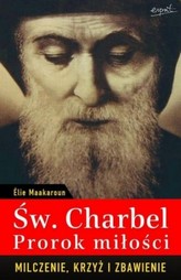 Św. Charbel Prorok Miłości