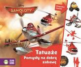 Tatuaże Pomysły na dobrą zabawę Samoloty 2