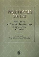 Przetrwały 200 lat