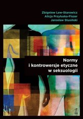 Normy i kontrowersje etyczne w seksuologii