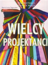 Wielcy projektanci