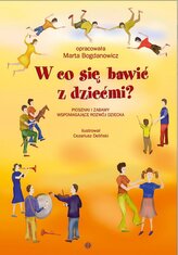 W co się bawić z dziećmi? + 3CD