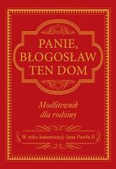 Panie błogosław ten dom