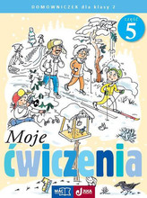 Moje ćwiczenia. Domowniczek. Klasa 2 Szkoła podst. Część 5