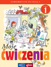 Moje ćwiczenia. Domowniczek. Klasa 2 Szkoła podst. Część 1