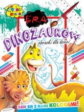 Pora na kolor-Era Dinozaurów