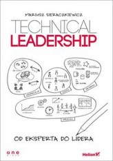 Technical leadership Od eksperta do lidera
