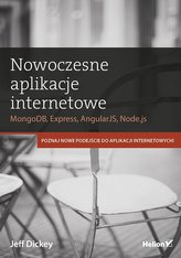 Nowoczesne aplikacje internetowe MongoDB Express AngularJS, Node.js