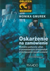 Oskarżenie na zamówienie