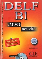 DELF B1 200 activites Nouveau diplome Ćwiczenia z płytą CD