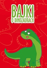Bajki o dinozaurach
