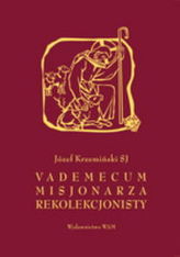 Vademecum misjonarza rekolekcjonisty