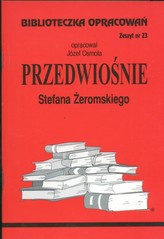 Biblioteczka Opracowań Przedwiośnie Stefana Żeromskiego