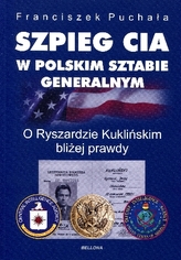 Szpieg CIA w polskim Sztabie Generalnym