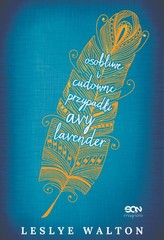 Osobliwe i cudowne przypadki Avy Lavender