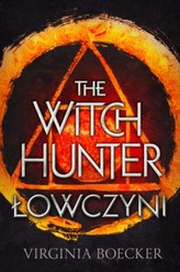 The Witch Hunter: Łowczyni