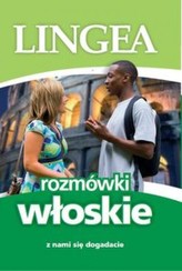 Rozmówki włoskie. Z nami się dogadacie