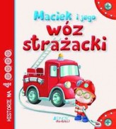 Maciek i jego wóz strażacki