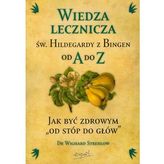 WIEDZA LECZNICZA ŚW. HILDEGARDY BR ESPRIT 9788361989226