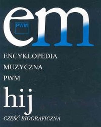 Encyklopedia muzyczna Tom 4 Encyklopedia muzyczna Tom 4