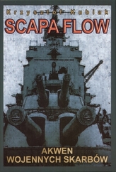 Scapa Flow. Akwen wojennych skarbów