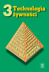 Technologia żywności. Część 3