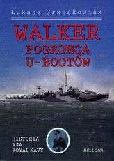 Walker. Pogromca U-bootów