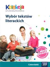 Kolekcja przedszkolaka. Żywioły. Wychowanie przedszkolne (czterolatki). Wybór tekstów literackich